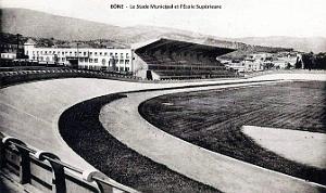 Bone - Stade Municipal et Ecole Superieure